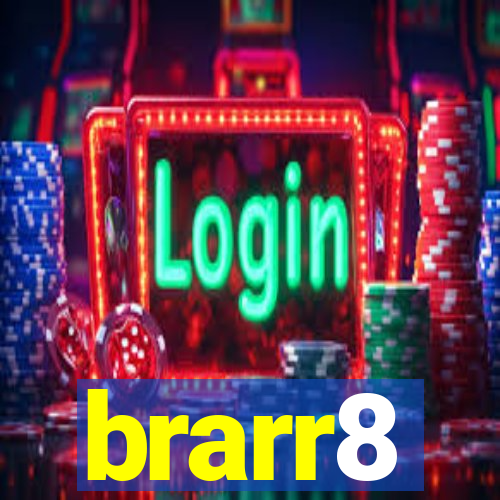 brarr8