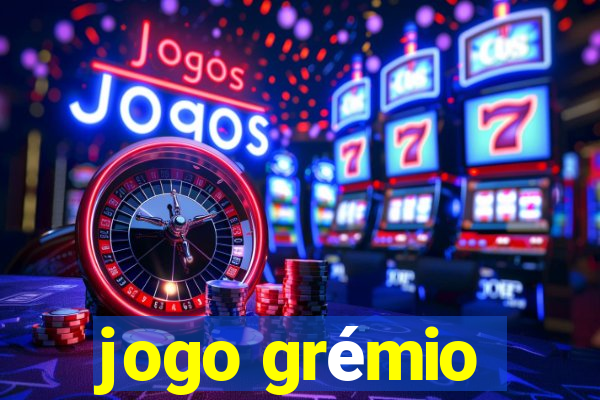 jogo grémio