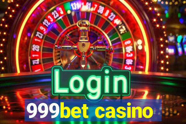 999bet casino