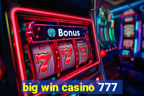 big win casino 777