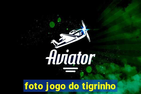 foto jogo do tigrinho