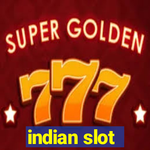 indian slot