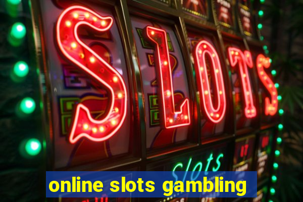 online slots gambling