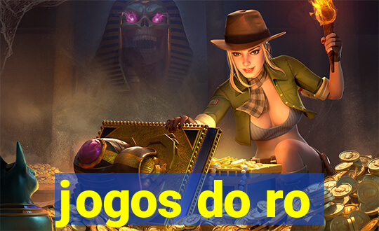 jogos do ro