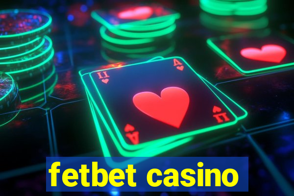 fetbet casino