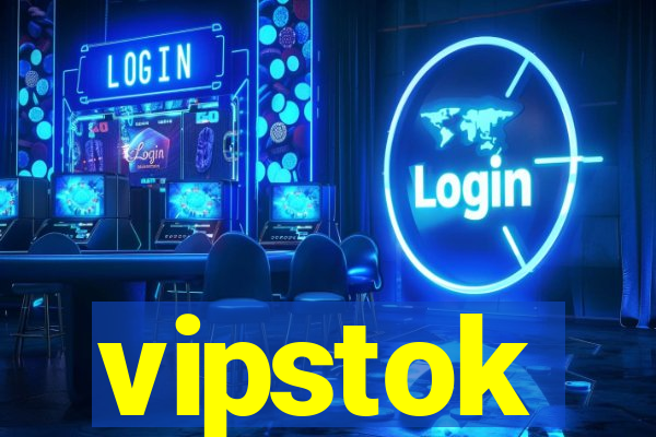 vipstok