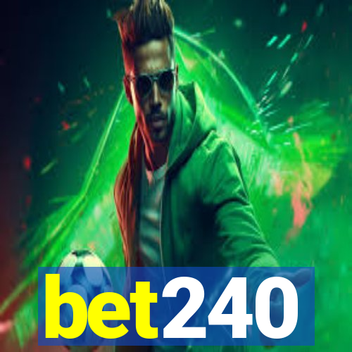 bet240