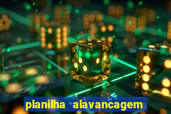 planilha alavancagem de banca