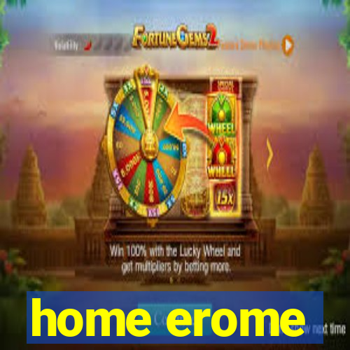 home erome