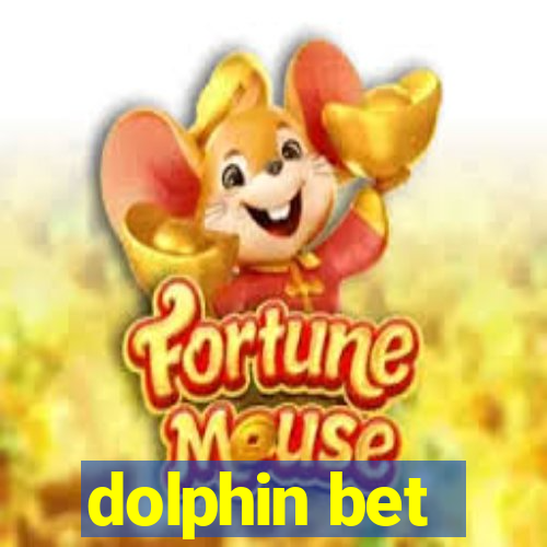 dolphin bet