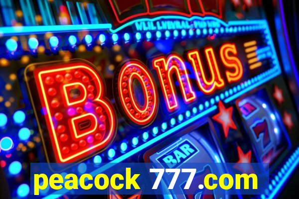 peacock 777.com