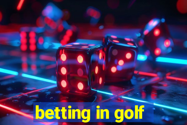 betting in golf