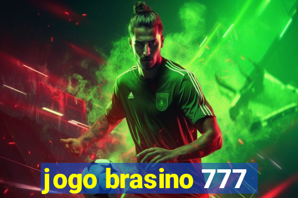 jogo brasino 777