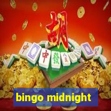 bingo midnight