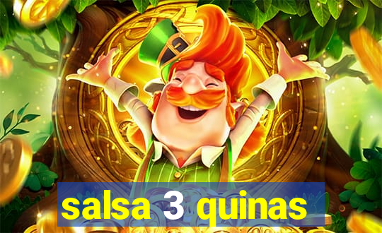 salsa 3 quinas