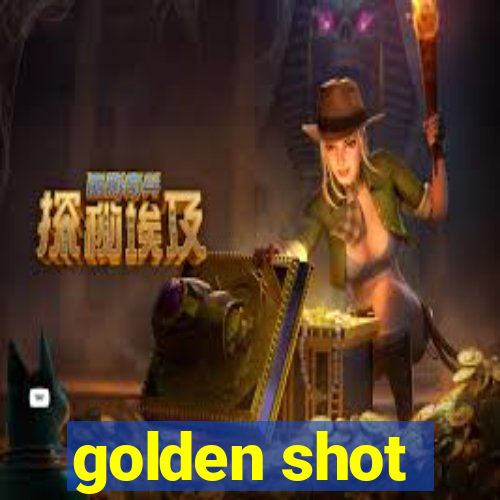 golden shot