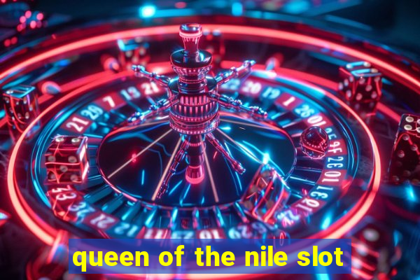 queen of the nile slot