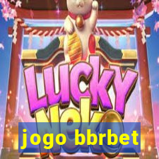 jogo bbrbet