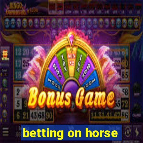 betting on horse