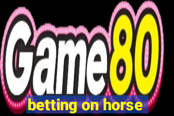 betting on horse