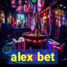 alex bet