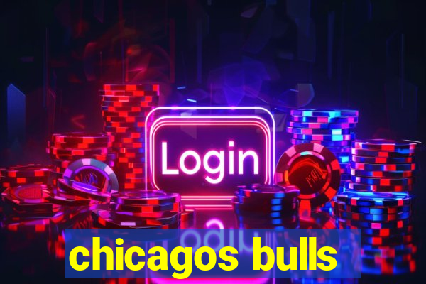 chicagos bulls