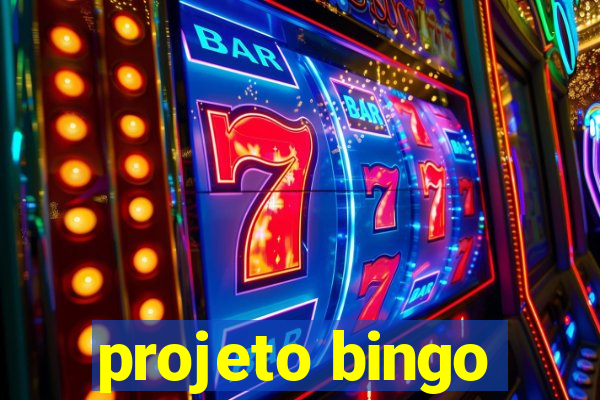 projeto bingo