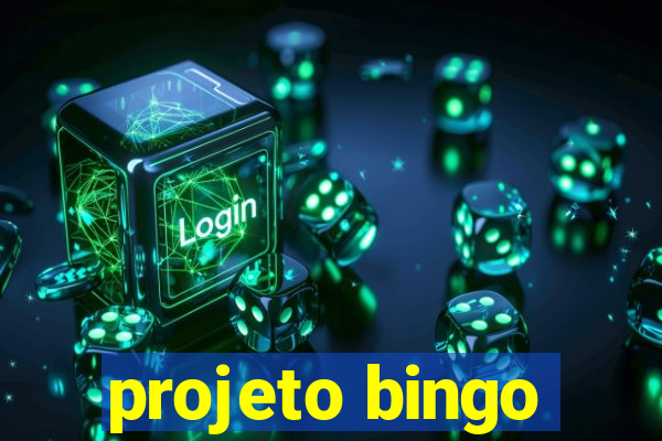 projeto bingo