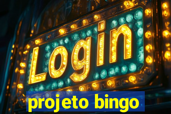 projeto bingo