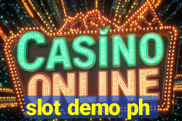 slot demo ph