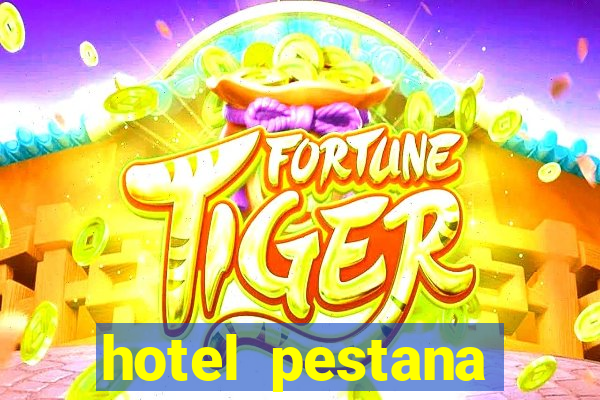 hotel pestana casino park hotel & casino