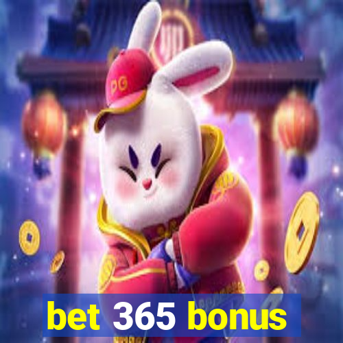 bet 365 bonus