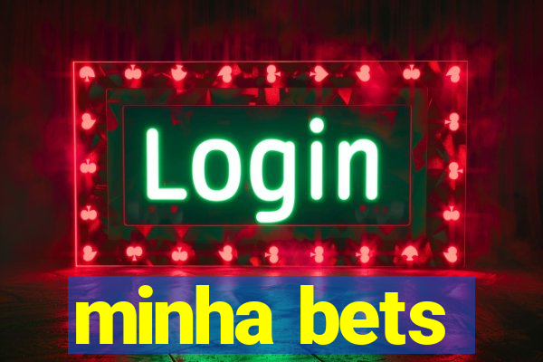 minha bets