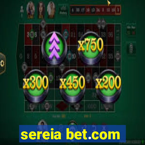 sereia bet.com