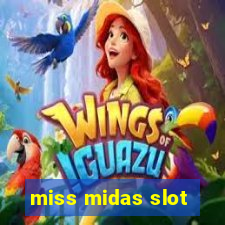 miss midas slot