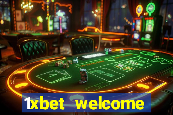 1xbet welcome casino bonus