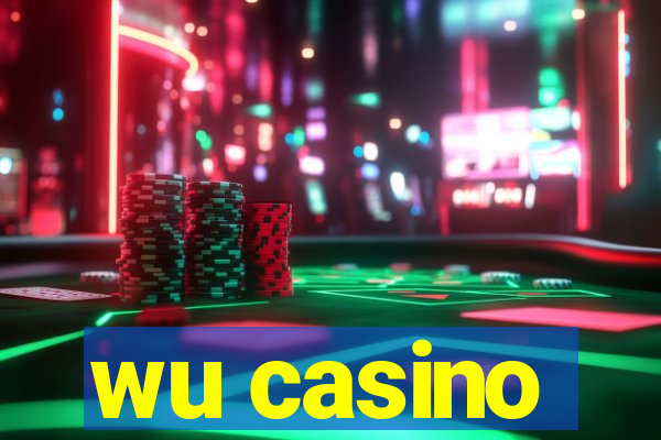 wu casino