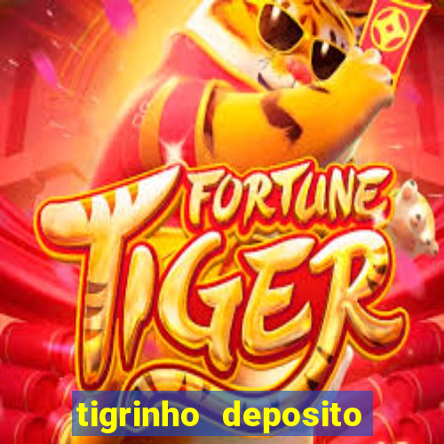 tigrinho deposito de 1 real