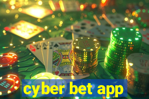 cyber bet app