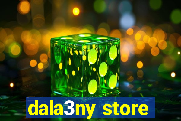 dala3ny store