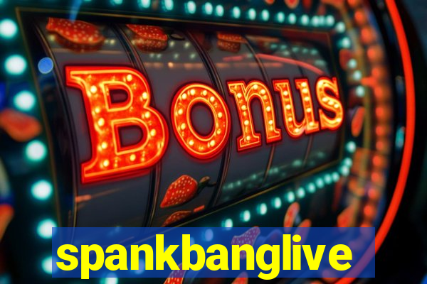 spankbanglive