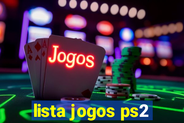 lista jogos ps2