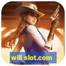 will slot.com