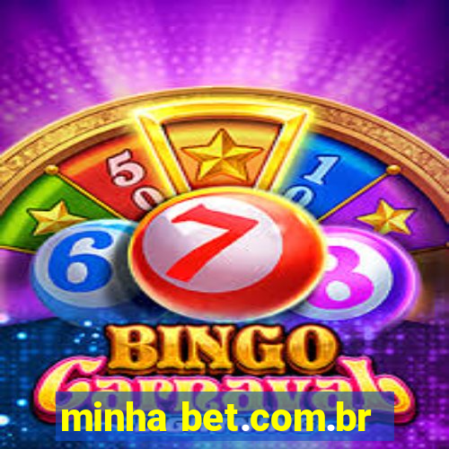 minha bet.com.br