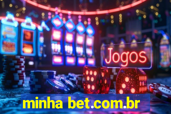 minha bet.com.br