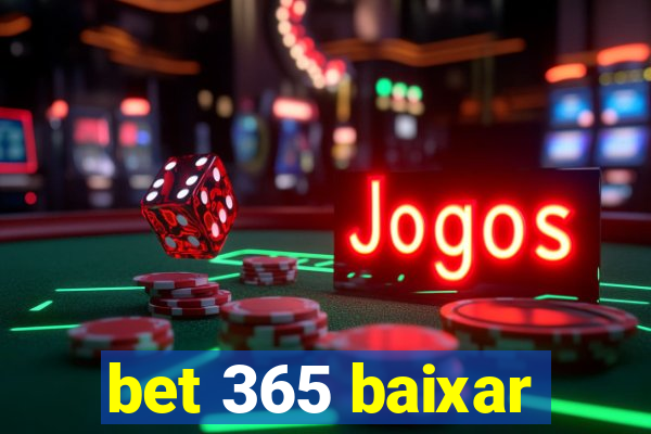 bet 365 baixar