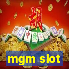 mgm slot