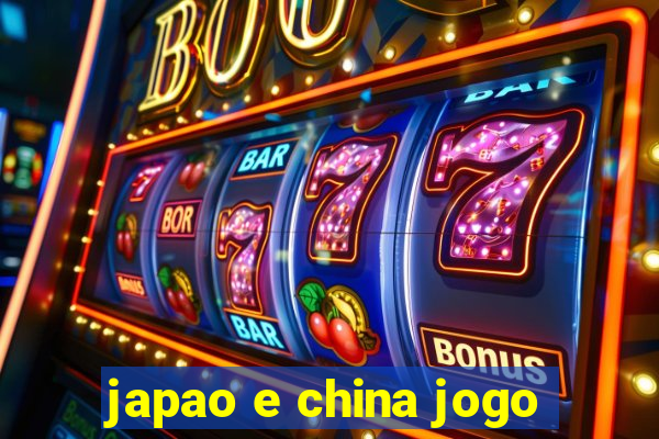 japao e china jogo