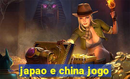 japao e china jogo