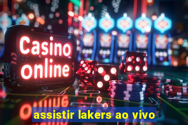 assistir lakers ao vivo